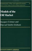 Models Of The Oil Market
