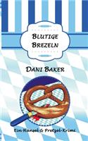 Blutige Brezeln