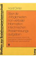 Ueber Die Moeglichkeiten Non-Verbaler Information in Technischen Problemloesungsaufgaben