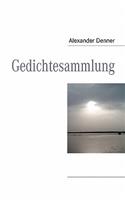 Gedichtesammlung: (German)