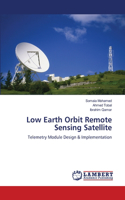 Low Earth Orbit Remote Sensing Satellite