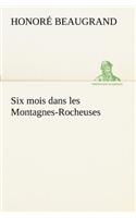 Six mois dans les Montagnes-Rocheuses