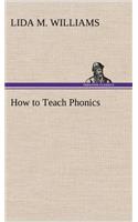 How to Teach Phonics