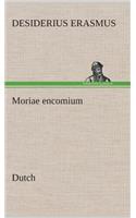 Moriae encomium. Dutch: (Dutch)