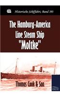 The Hamburg-America Line Steam Ship Moltke