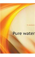 Pure water