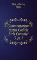 Commentarium textus Codicis Juris Canonici