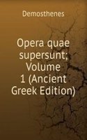 Opera quae supersunt; Volume 1 (Ancient Greek Edition)