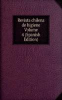 Revista chilena de higiene Volume 4 (Spanish Edition)