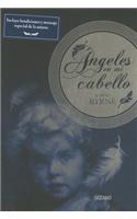 Angeles en Mi Cabello = Angels in My Hair