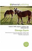 Elevage Equin: (French)