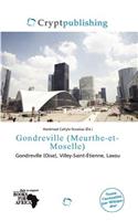 Gondreville (Meurthe-Et-Moselle): (French)