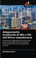 Adeguamento strutturale di WB e FMI nell'Africa subsahariana