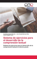Sistema de ejercicios para el desarrollo de la comprensión textual
