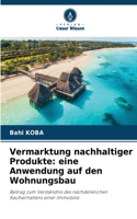 Vermarktung nachhaltiger Produkte