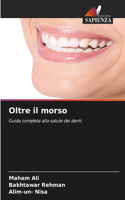 Oltre il morso