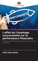 L'effet de l'avantage concurrentiel sur la performance financière