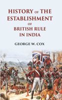 History of the Establishment of British Rule in India