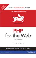 PHP for the Web : Visual QuickStart Guide
