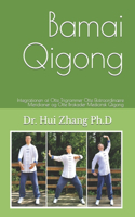 Bamai Qigong