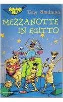 MEZZANOTTE IN EGITTO