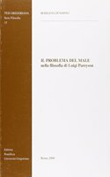 Il Problema del Male Nella Filosofia Di Luigi Pareyson