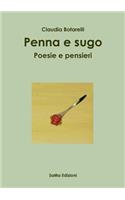 Penna e sugo. Poesie e pensieri