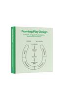 Framing Play Design