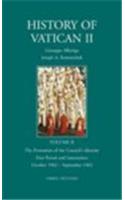 History of Vatican II, Vol. II. the Formation of the Council's Identity. First Period and Intersession. October 1962 - September 1963