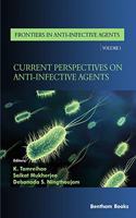 Current Perspectives on Anti-Infective Agents