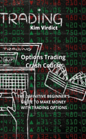 Options Trading Crash Course
