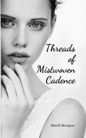 Threads of Mistwoven Cadence