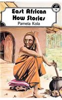 East African How Stories