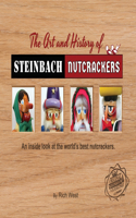 Art and History of Steinbach Nutcrackers