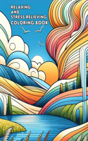Relaxing and Stress Relieving Coloring book: Zen Garden Coloring Cultivating Calmness and Serenity One Page at a Time, Indulge in the Therapeutic Art of Coloring, Where Each Stroke Echoes the H