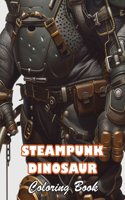 Steampunk Dinosaur Coloring Book