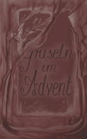 Gruseln im Advent