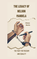 Legacy of Nelson Mandela