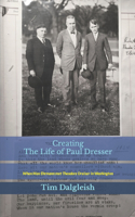 Creating The Life of Paul Dresser