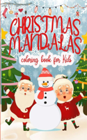 Christmas Mandalas Coloring Book For Kids