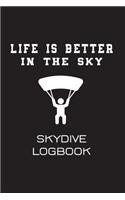 Life is Better in the Sky - Skydive Logbook
