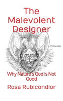 The Malevolent Designer