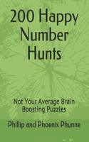 200 Happy Number Hunts: Not Your Average Brain Boosting Puzzles