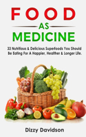 Food as Medicine