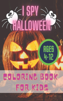 I Spy Halloween Coloring Book For Kids Ages 4-12