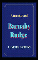 Barnaby Rudge Annotated