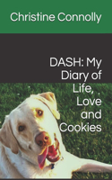 Dash: My Diary of Life, Love and Cookies