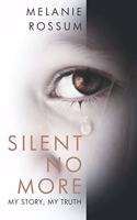 Silent No More