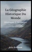 géographie historique du monde