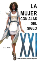 Mujer con Alas del siglo XXI